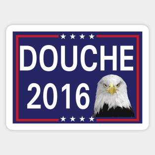 Vote for Giant Douche 2016 Sticker